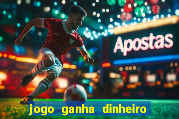 jogo ganha dinheiro no pix